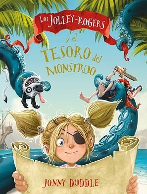 LOS JOLLEY-ROGERS Y EL TESORO DEL MONSTRUO | 9788494502743 | DUDDLE, JONNY | Llibres Parcir | Llibreria Parcir | Llibreria online de Manresa | Comprar llibres en català i castellà online