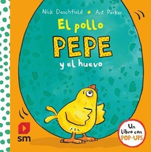 EL POLLO PEPE Y EL HUEVO | 9788467591293 | DENCHFIELD, NICK | Llibres Parcir | Librería Parcir | Librería online de Manresa | Comprar libros en catalán y castellano online