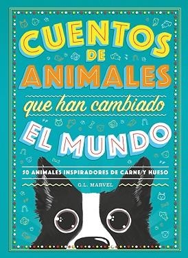 CUENTOS DE ANIMALES QUE HAN CAMBIADO EL MUNDO | 9788417128944 | MARVEL, G.L. | Llibres Parcir | Llibreria Parcir | Llibreria online de Manresa | Comprar llibres en català i castellà online