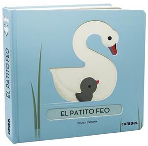 EL PATITO FEO | 9788491014454 | DENEUX, XAVIER | Llibres Parcir | Llibreria Parcir | Llibreria online de Manresa | Comprar llibres en català i castellà online