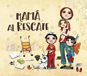 MAMÁ AL RESCATE | 9788448851200 | DÍAZ REGUERA, RAQUEL | Llibres Parcir | Librería Parcir | Librería online de Manresa | Comprar libros en catalán y castellano online
