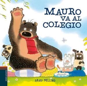 MAURO VA AL COLEGIO | 9788414012000 | MELLING, DAVID | Llibres Parcir | Llibreria Parcir | Llibreria online de Manresa | Comprar llibres en català i castellà online
