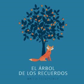 EL ÁRBOL DE LOS RECUERDOS | 9788494379703 | BRITTA TECKENTRUP | Llibres Parcir | Librería Parcir | Librería online de Manresa | Comprar libros en catalán y castellano online