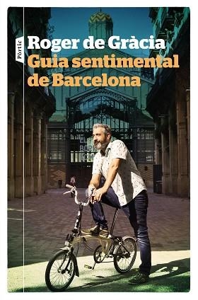 GUIA SENTIMENTAL DE BARCELONA | 9788498094480 | GRÀCIA, ROGER DE | Llibres Parcir | Llibreria Parcir | Llibreria online de Manresa | Comprar llibres en català i castellà online