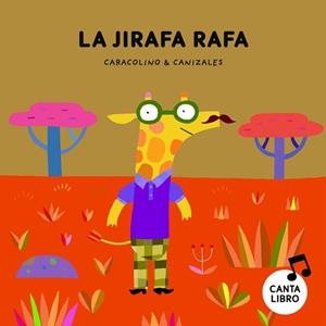 LA JIRAFA RAFA | 9788417673444 | RENOU, COLIN | Llibres Parcir | Librería Parcir | Librería online de Manresa | Comprar libros en catalán y castellano online