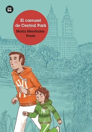 EL CARRUSEL DE CENTRAL PARK | 9788483435755 | MENÉNDEZ-PONTE CRUZAT, MARÍA | Llibres Parcir | Llibreria Parcir | Llibreria online de Manresa | Comprar llibres en català i castellà online