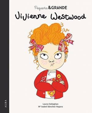 PEQUEÑA & GRANDE VIVIENNE WESTWOOD | 9788490656105 | SÁNCHEZ VEGARA, MARÍA ISABEL | Llibres Parcir | Llibreria Parcir | Llibreria online de Manresa | Comprar llibres en català i castellà online