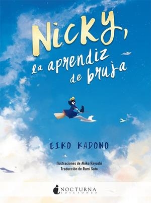 NICKY, LA APRENDIZ DE BRUJA | 9788417834333 | KADONO, EIKO | Llibres Parcir | Llibreria Parcir | Llibreria online de Manresa | Comprar llibres en català i castellà online