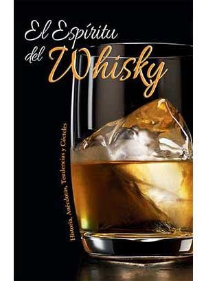 EL ESPIRITU DEL WHISKY (CARTONE) | 9788417452322 | VV.AA. | Llibres Parcir | Llibreria Parcir | Llibreria online de Manresa | Comprar llibres en català i castellà online