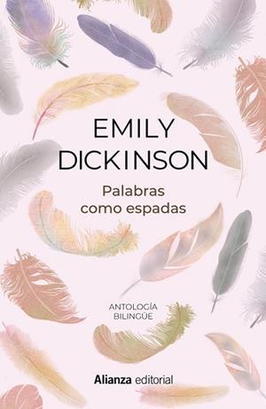 PALABRAS COMO ESPADAS | 9788491816959 | DICKINSON, EMILY | Llibres Parcir | Llibreria Parcir | Llibreria online de Manresa | Comprar llibres en català i castellà online