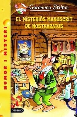 EL MISTERIOS MANUSCRIT DE NOSTRARATUS geronimo stilton 3 | 9788492790111 | GERONIMO STILTON | Llibres Parcir | Librería Parcir | Librería online de Manresa | Comprar libros en catalán y castellano online