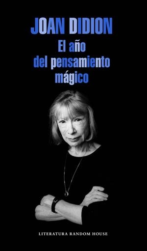 EL AÑO DEL PENSAMIENTO MÁGICO | 9788439729075 | DIDION, JOAN | Llibres Parcir | Llibreria Parcir | Llibreria online de Manresa | Comprar llibres en català i castellà online