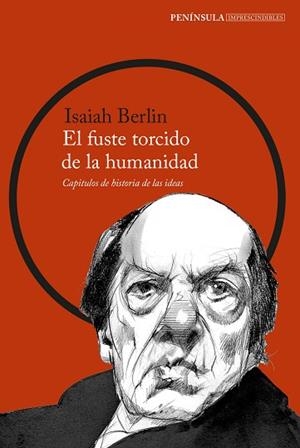 EL FUSTE TORCIDO DE LA HUMANIDAD | 9788499427447 | BERLIN, ISAIAH | Llibres Parcir | Llibreria Parcir | Llibreria online de Manresa | Comprar llibres en català i castellà online
