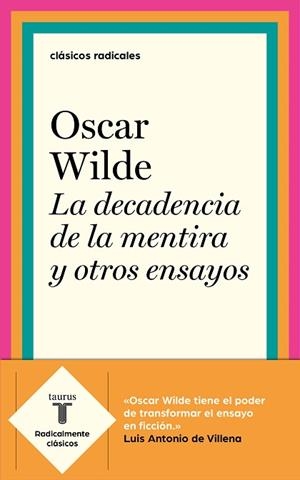 LA DECADENCIA DE LA MENTIRA Y OTROS ENSAYOS | 9788430619993 | WILDE, OSCAR | Llibres Parcir | Llibreria Parcir | Llibreria online de Manresa | Comprar llibres en català i castellà online