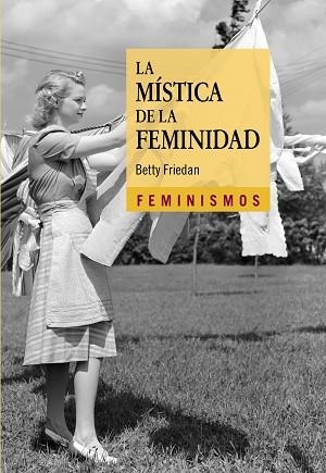 LA MÍSTICA DE LA FEMINIDAD | 9788437636047 | FRIEDAN, BETTY | Llibres Parcir | Llibreria Parcir | Llibreria online de Manresa | Comprar llibres en català i castellà online