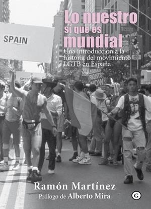 LO NUESTRO SÍ QUE ES MUNDIAL | 9788417319007 | RAMÓN MARTÍNEZ | Llibres Parcir | Librería Parcir | Librería online de Manresa | Comprar libros en catalán y castellano online