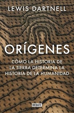 ORÍGENES | 9788499929637 | DARTNELL, LEWIS | Llibres Parcir | Llibreria Parcir | Llibreria online de Manresa | Comprar llibres en català i castellà online