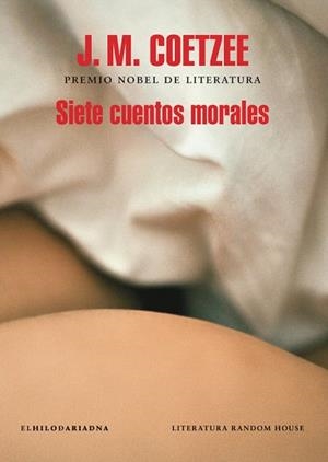 SIETE CUENTOS MORALES | 9788439734666 | COETZEE, J.M. | Llibres Parcir | Librería Parcir | Librería online de Manresa | Comprar libros en catalán y castellano online