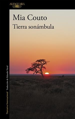 TIERRA SONÁMBULA | 9788420422428 | COUTO, MIA | Llibres Parcir | Llibreria Parcir | Llibreria online de Manresa | Comprar llibres en català i castellà online