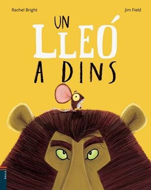 UN LLEÓ A DINS | 9788447935482 | BRIGHT, RACHEL | Llibres Parcir | Llibreria Parcir | Llibreria online de Manresa | Comprar llibres en català i castellà online