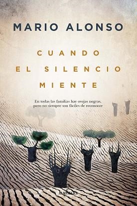CUANDO EL SILENCIO MIENTE | 9788417954680 | ALONSO AYALA, MARIO | Llibres Parcir | Librería Parcir | Librería online de Manresa | Comprar libros en catalán y castellano online