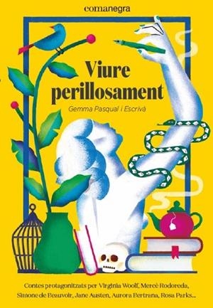 VIURE PERILLOSAMENT | 9788418022081 | PASQUAL I ESCRIVÀ, GEMMA | Llibres Parcir | Librería Parcir | Librería online de Manresa | Comprar libros en catalán y castellano online