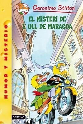 EL MISTERI DE L' ULL DE MARAGDA GERONIMO STILTON 33 | 9788492671847 | GERONIMO STILTON | Llibres Parcir | Librería Parcir | Librería online de Manresa | Comprar libros en catalán y castellano online