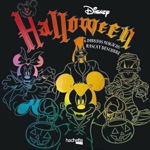 HALLOWEEN DISNEY. 6 DIBUJOS MÁGICOS: RASCA Y DESCUBRE | 9788417586447 | VARIOS AUTORES | Llibres Parcir | Librería Parcir | Librería online de Manresa | Comprar libros en catalán y castellano online