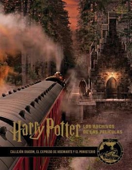 HARRY POTTER: LOS ARCHIVOS DE LAS PELÍCULAS 02 | 9788467937664 | REVENSON, JODY | Llibres Parcir | Librería Parcir | Librería online de Manresa | Comprar libros en catalán y castellano online
