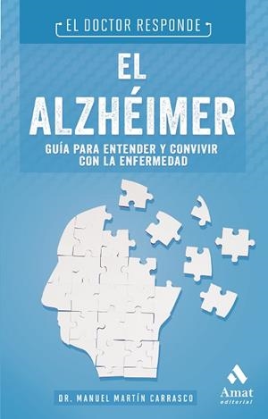 EL ALZHEIMER. | 9788497357722 | MARTÍN CARRASCO, MANUEL | Llibres Parcir | Llibreria Parcir | Llibreria online de Manresa | Comprar llibres en català i castellà online