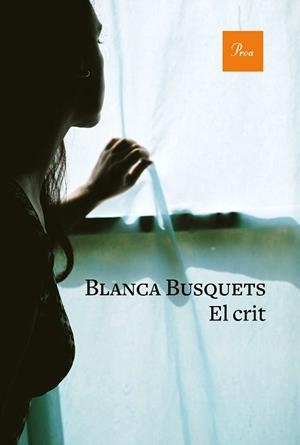 EL CRIT | 9788475887951 | BUSQUETS OLIU, BLANCA | Llibres Parcir | Llibreria Parcir | Llibreria online de Manresa | Comprar llibres en català i castellà online