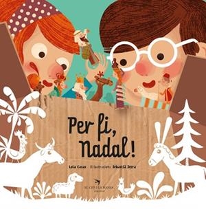 PER FI, NADAL! | 9788417756116 | CASAS PEÑA, LOLA/SERRA BONILLA, SEBASTIÀ | Llibres Parcir | Llibreria Parcir | Llibreria online de Manresa | Comprar llibres en català i castellà online