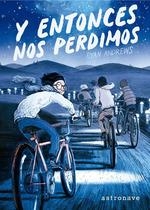 Y ENTONCES NOS PERDIMOS | 9788467936445 | ANDREWS,RYAN | Llibres Parcir | Llibreria Parcir | Llibreria online de Manresa | Comprar llibres en català i castellà online