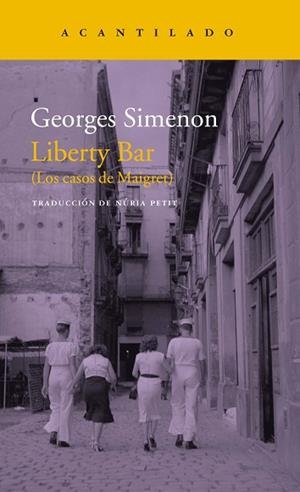 LIBERTY BAR | 9788417346355 | SIMENON, GEORGES | Llibres Parcir | Llibreria Parcir | Llibreria online de Manresa | Comprar llibres en català i castellà online