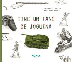 TINC UN TANC DE JOGUINA | 9788417440428 | MARTÍ I BERTRAN, PERE | Llibres Parcir | Llibreria Parcir | Llibreria online de Manresa | Comprar llibres en català i castellà online