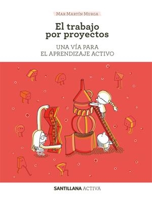 SANTILLANA ACTIVA EL TRABAJOS SPOR PROYECTOS | 9788468046648 | MARTIN MURGA, MAR | Llibres Parcir | Librería Parcir | Librería online de Manresa | Comprar libros en catalán y castellano online