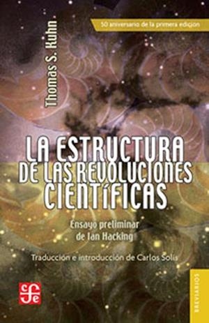 ESTRUCTURA DE LAS REVOLUCIONES CIENTÍFICAS, LA | 9786071614223 | KUHN; THOMAS S. | Llibres Parcir | Librería Parcir | Librería online de Manresa | Comprar libros en catalán y castellano online