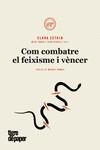 COM COMBATRE EL FEIXISME I VÈNCER | 9788416855490 | ZETKIN, CLARA | Llibres Parcir | Librería Parcir | Librería online de Manresa | Comprar libros en catalán y castellano online