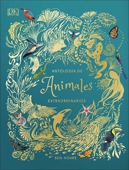 ANTOLOGÍA DE ANIMALES EXTRAORDINARIOS | 9780241414736 | VARIOS AUTORES, | Llibres Parcir | Librería Parcir | Librería online de Manresa | Comprar libros en catalán y castellano online