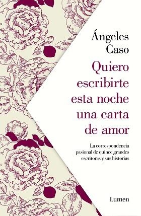 QUIERO ESCRIBIRTE ESTA NOCHE UNA CARTA DE AMOR | 9788426407122 | CASO, ÁNGELES | Llibres Parcir | Llibreria Parcir | Llibreria online de Manresa | Comprar llibres en català i castellà online
