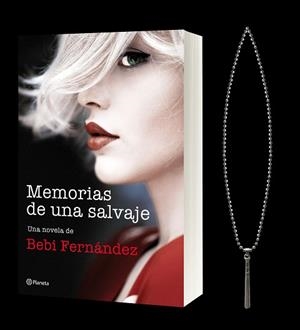 PACK TC MEMORIAS DE UNA SALVAJE + COLGANTE | 9788408216759 | FERNÁNDEZ, BEBI | Llibres Parcir | Llibreria Parcir | Llibreria online de Manresa | Comprar llibres en català i castellà online