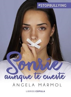 SONRÍE AUNQUE TE CUESTE | 9788448026462 | MÁRMOL, ÀNGELA | Llibres Parcir | Llibreria Parcir | Llibreria online de Manresa | Comprar llibres en català i castellà online