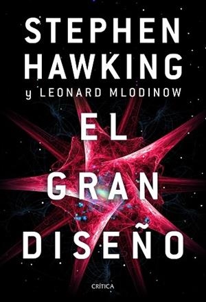 EL GRAN DISEÑO | 9788491991700 | HAWKING, STEPHEN/MLODINOW, LEONARD | Llibres Parcir | Llibreria Parcir | Llibreria online de Manresa | Comprar llibres en català i castellà online