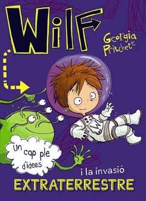 WILF I LA INVASIÓ EXTRATERRESTRE | 9788448949426 | PRITCHETT, GEORGIA | Llibres Parcir | Llibreria Parcir | Llibreria online de Manresa | Comprar llibres en català i castellà online