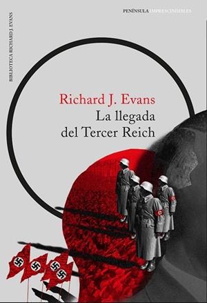 LA LLEGADA DEL TERCER REICH | 9788499425672 | EVANS, RICHARD J. | Llibres Parcir | Llibreria Parcir | Llibreria online de Manresa | Comprar llibres en català i castellà online