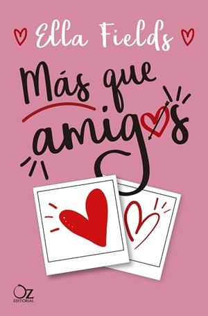 MÁS QUE AMIGOS | 9788417525361 | FIELDS, ELLA | Llibres Parcir | Llibreria Parcir | Llibreria online de Manresa | Comprar llibres en català i castellà online