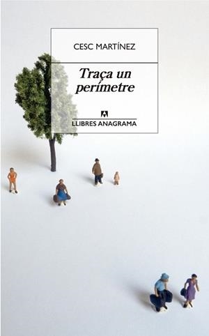 TRAÇA UN PERÍMETRE | 9788433915771 | MARTÍNEZ, CESC | Llibres Parcir | Llibreria Parcir | Llibreria online de Manresa | Comprar llibres en català i castellà online