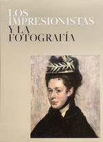 LOS IMPRESIONISTAS Y LA FOTOGRAFÍA | 9788417173364 | VV.AA. | Llibres Parcir | Llibreria Parcir | Llibreria online de Manresa | Comprar llibres en català i castellà online