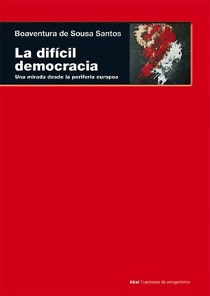 LA DIFÍCIL DEMOCRACIA | 9788446043898 | SANTOS, BOAVENTURA DE SOUSA | Llibres Parcir | Librería Parcir | Librería online de Manresa | Comprar libros en catalán y castellano online