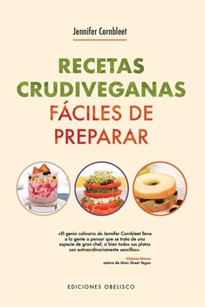 RECETAS CRUDIVEGANAS FÁCILES DE PREPARAR PARA 1 O 2 RACIONES | 9788491115304 | CORNBLEET, JENNIFER | Llibres Parcir | Llibreria Parcir | Llibreria online de Manresa | Comprar llibres en català i castellà online